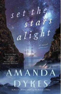 Set the Stars Alight - Amanda Dykes