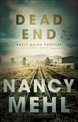 Dead End - Nancy Mehl