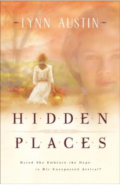 Hidden Places - Lynn Austin