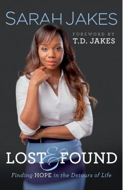Lost and Found: Finding Hope in the Detours of Life - Sarah Jakes
