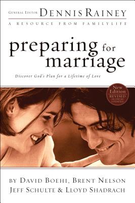 Preparing for Marriage - Dennis Rainey
