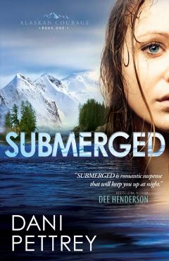 Submerged - Dani Pettrey