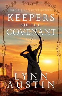 Keepers of the Covenant - Lynn Austin