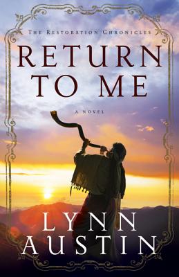 Return to Me - Lynn Austin