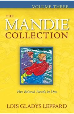The Mandie Collection - Lois Gladys Leppard