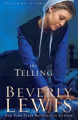 The Telling - Beverly Lewis