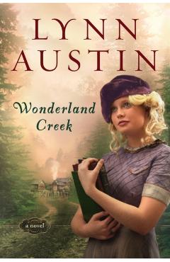 Wonderland Creek - Lynn Austin