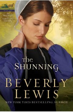 The Shunning - Beverly Lewis