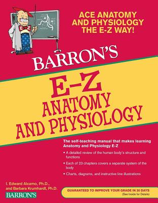 Barron's E-Z Anatomy and Physiology - Barbara Krumhardt