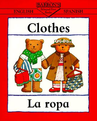 Clothes/La Ropa - Clare Beaton