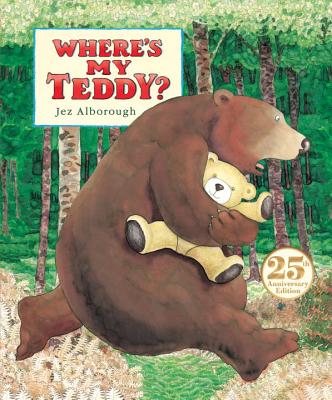 Where's My Teddy? - Jez Alborough