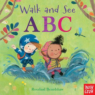 Walk and See: ABC - Nosy Crow