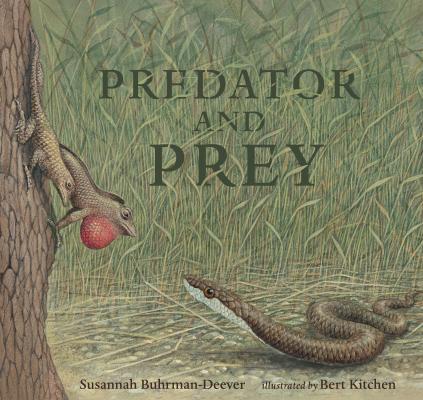 Predator and Prey: A Conversation in Verse - Susannah Buhrman-deever