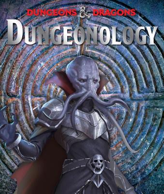 Dungeonology - Matt Forbeck