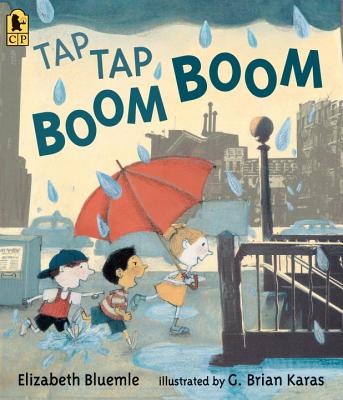 Tap Tap Boom Boom - Elizabeth Bluemle