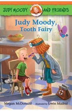 Coperta cărții 'Judy Moody and Friends: Judy Moody, Tooth Fairy - Megan Mcdonald'