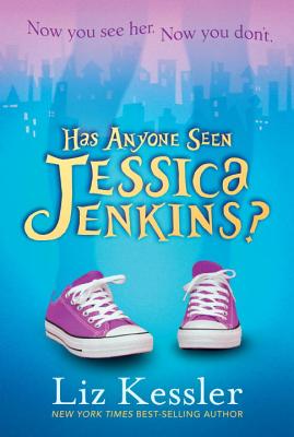 Has Anyone Seen Jessica Jenkins? - Liz Kessler