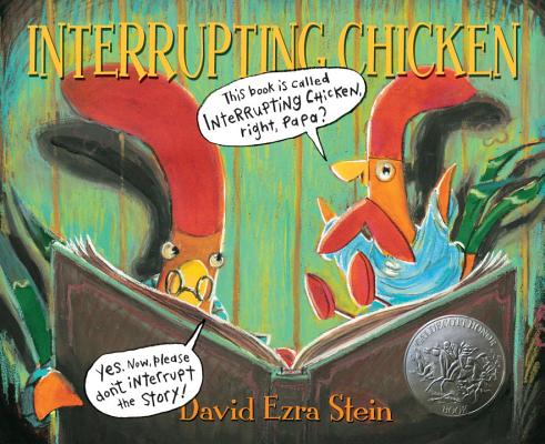 Interrupting Chicken - David Ezra Stein