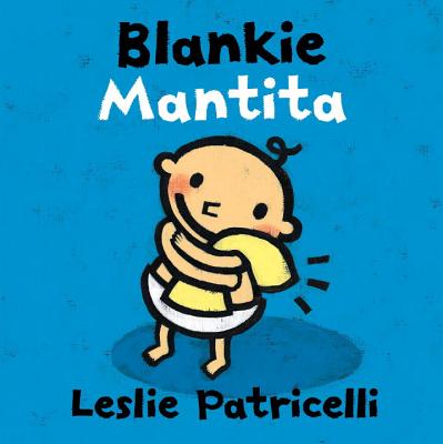 Blankie/Mantita - Leslie Patricelli