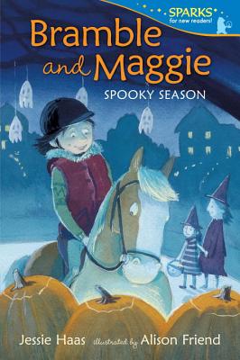 Bramble and Maggie Spooky Season - Jessie Haas