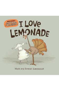 Coperta cărții 'I Love Lemonade - Mark Sommerset'