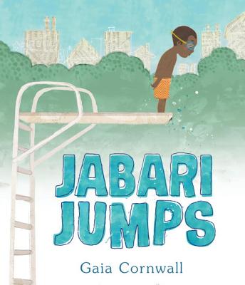Jabari Jumps - Gaia Cornwall