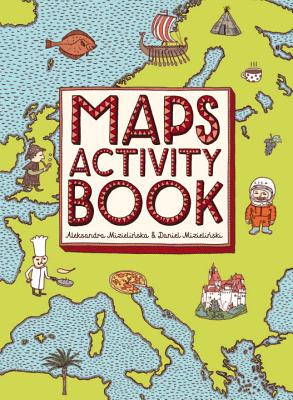 Maps Activity Book - Aleksandra Mizielinska