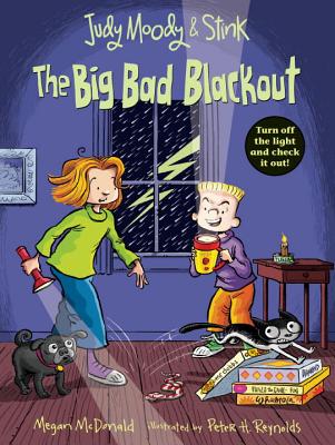 Judy Moody and Stink: The Big Bad Blackout - Megan Mcdonald