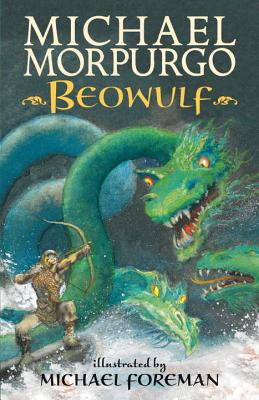 Beowulf - Michael Morpurgo