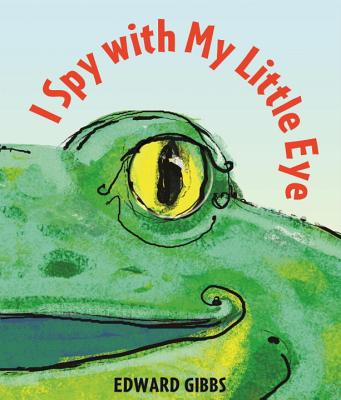 I Spy with My Little Eye - Edward Gibbs