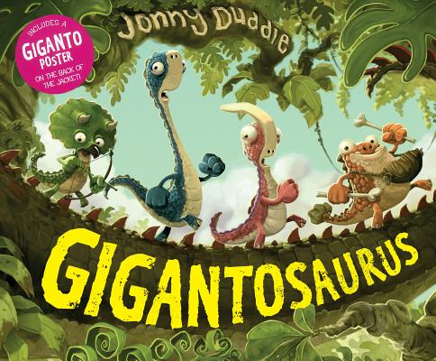 Gigantosaurus - Jonny Duddle