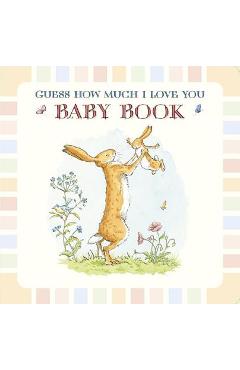 Poza produsului Baby Book Based on Guess How Much I Love You - Sam Mcbratney