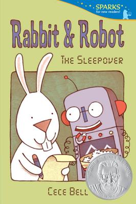 Rabbit and Robot: The Sleepover - Cece Bell