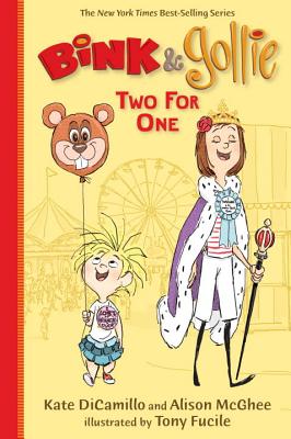 Bink & Gollie: Two for One - Kate Dicamillo