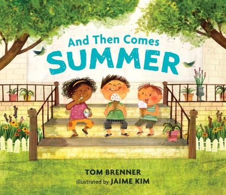 And Then Comes Summer - Tom Brenner