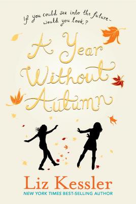 A Year Without Autumn - Liz Kessler