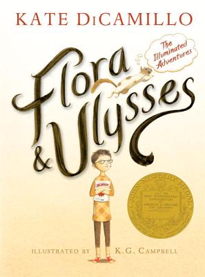Flora and Ulysses: The Illuminated Adventures - Kate Dicamillo