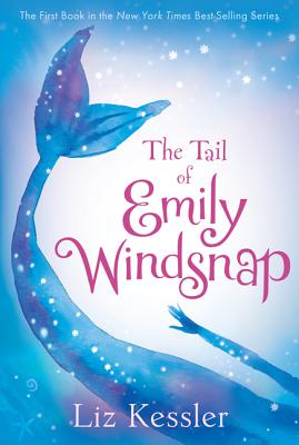 The Tail of Emily Windsnap - Liz Kessler