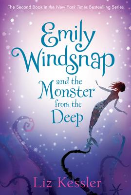 Emily Windsnap and the Monster from the Deep - Liz Kessler