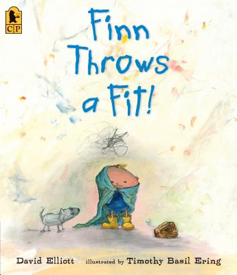 Finn Throws a Fit! - David Elliott