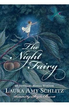 Coperta cărții 'The Night Fairy - Laura Amy Schlitz'