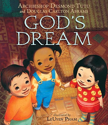 God's Dream - Desmond Tutu