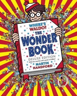 Where's Waldo? the Wonder Book: Deluxe Edition - Martin Handford