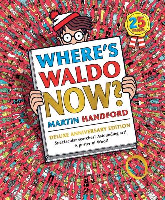 Where's Waldo Now?: Deluxe Edition - Martin Handford