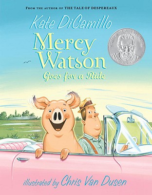 Mercy Watson Goes for a Ride - Kate Dicamillo