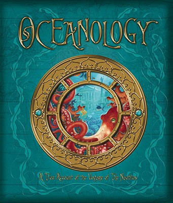 Oceanology: The True Account of the Voyage of the Nautilus - Ferdinand Zoticus De Lesseps