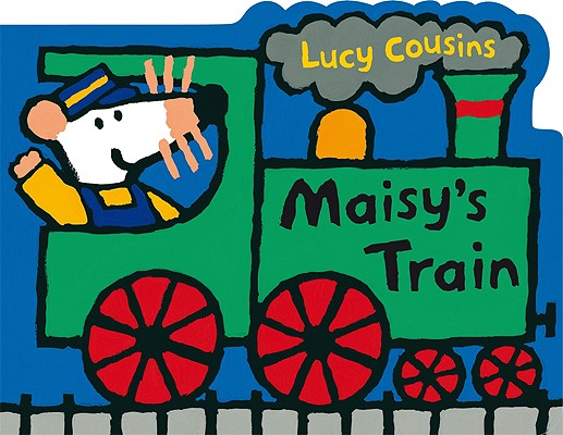 Maisy's Train: A Maisy Shaped Board Book - Lucy Cousins