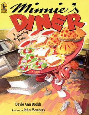 Minnie's Diner: A Multiplying Menu - Dayle Ann Dodds