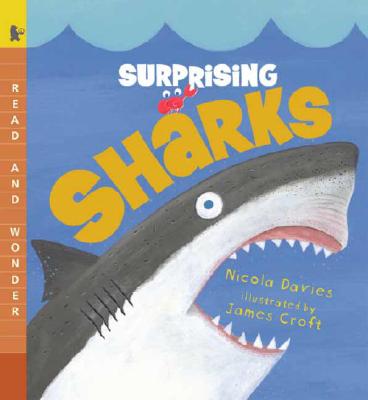 Surprising Sharks: Read and Wonder - Nicola Davies