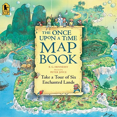 The Once Upon a Time Map Book - B. G. Hennessy